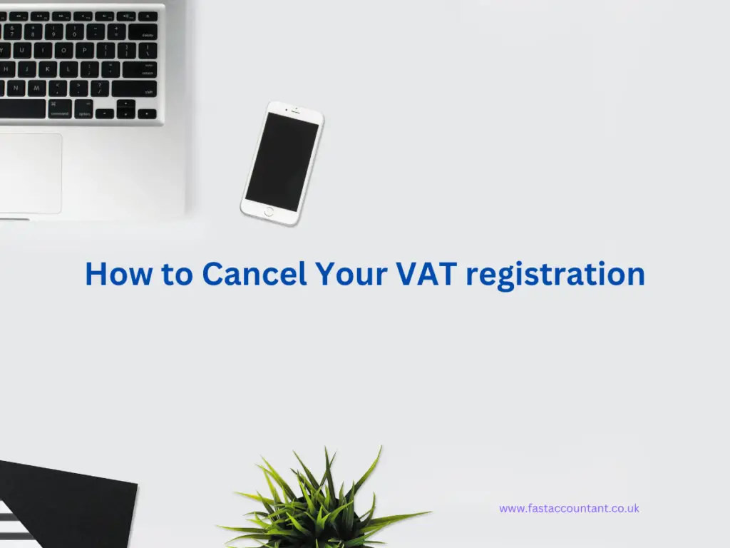 How to Cancel Your VAT registration