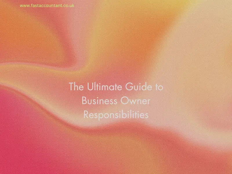 Business Owner Responsibilities