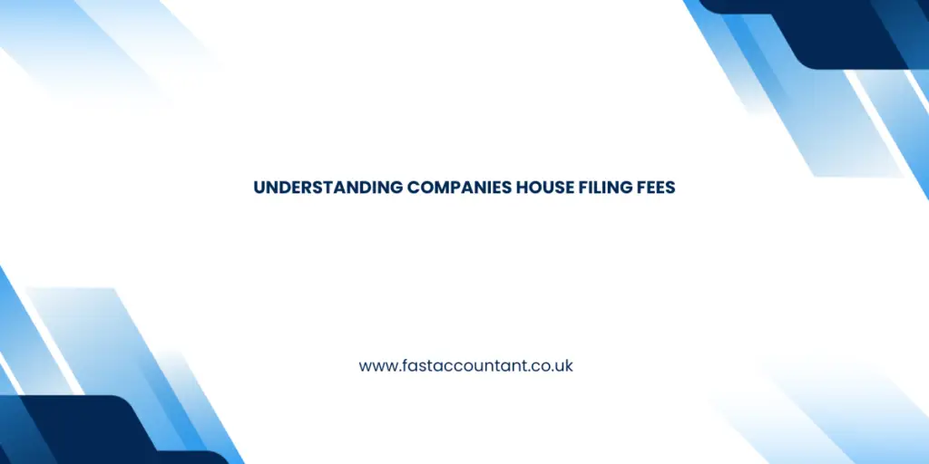 Companies House Filing Fees