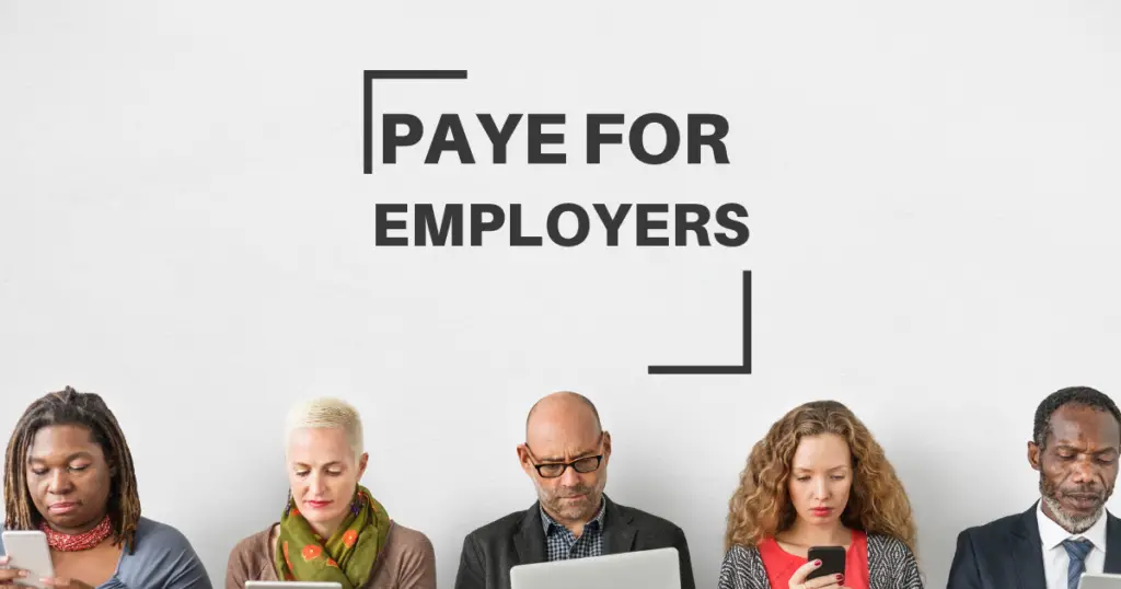 Understanding PAYE for Employers