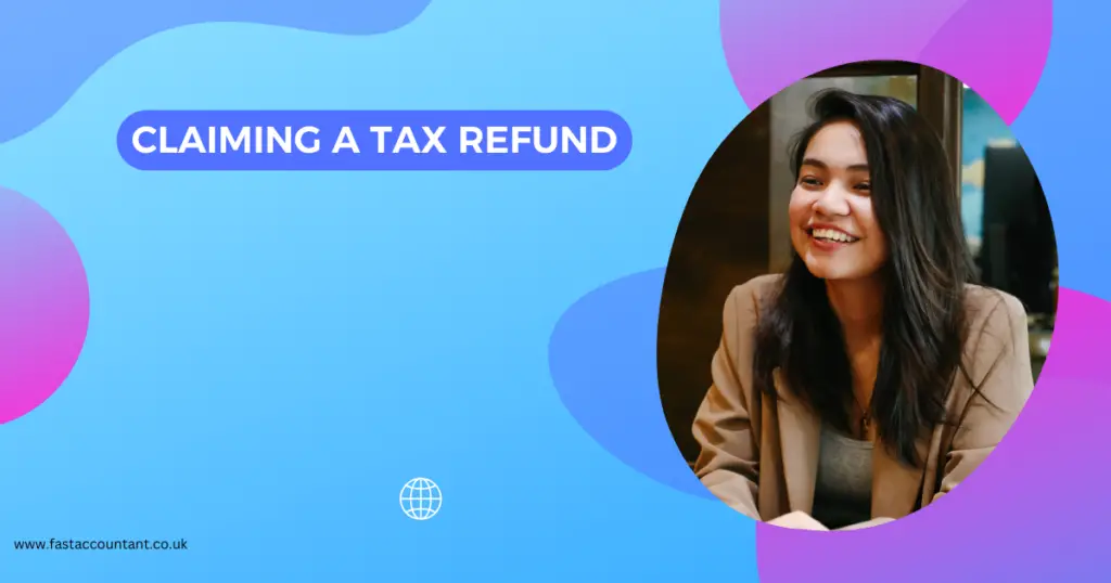 Claiming A Tax Refund