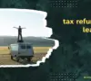 Leaving UK Tax Refund