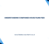 Companies House Filing Fees