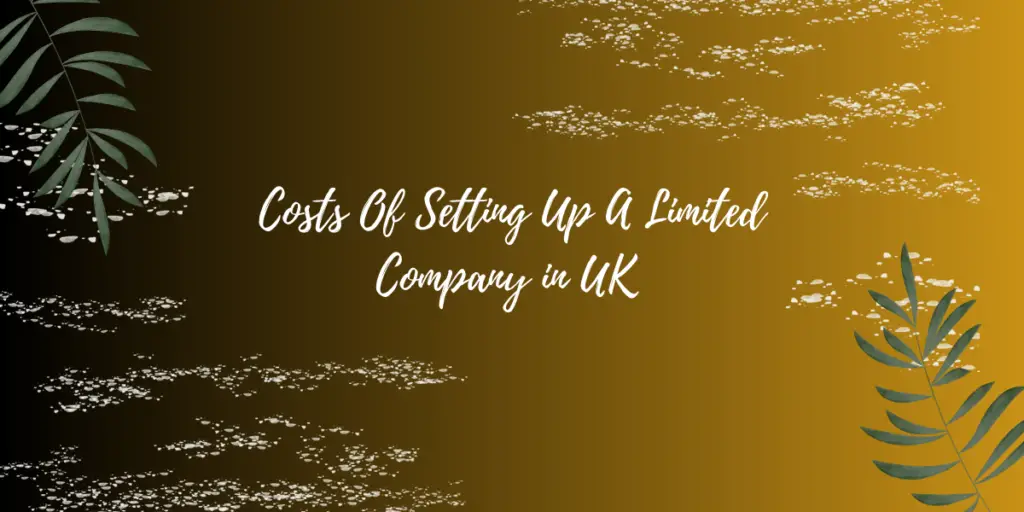 Setting Up A Limited Company in UK