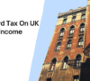 Landlord Tax On UK Rental Income