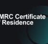 Use HMRC Certificate of Residence to Avoid Double Taxation