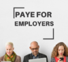 PAYE for Employers: A Comprehensive Guide